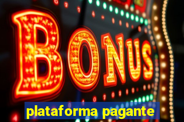 plataforma pagante